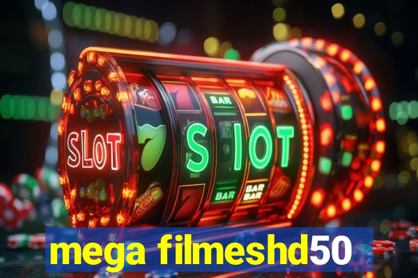 mega filmeshd50